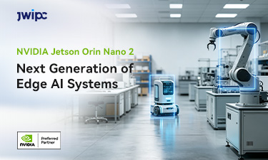 JWIPC prend une avance précoce dans l'accélération du déploiement de l'IA Edge avec NVIDIA Jetson Orin Nano 2